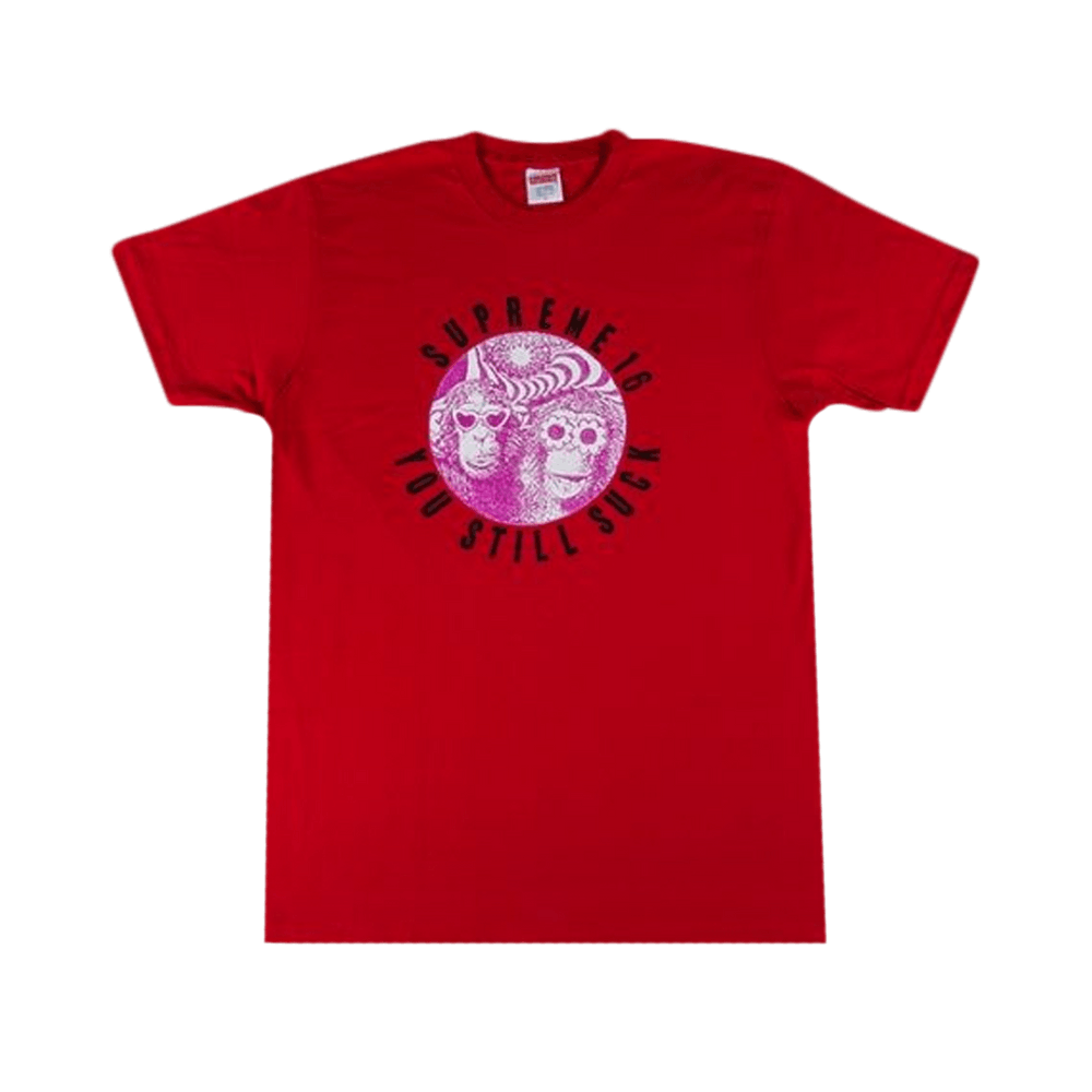 Buy Supreme You Still Suck T-Shirt 'Red' - SS16T6 RED | GOAT