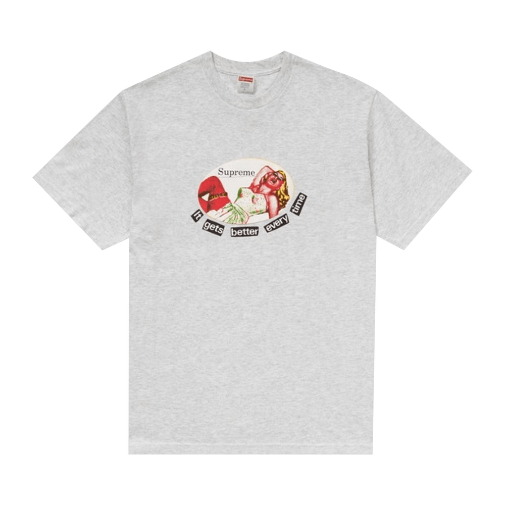Buy Supreme It Gets Better Every Time Tee 'Ash Grey' - SS19T59 ASH