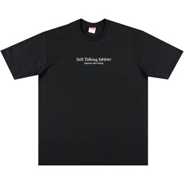 Supreme Still Talking Tee 'Black' | GOAT