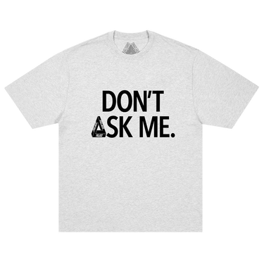 Palace Don't Ask T-Shirt 'Grey Marl'