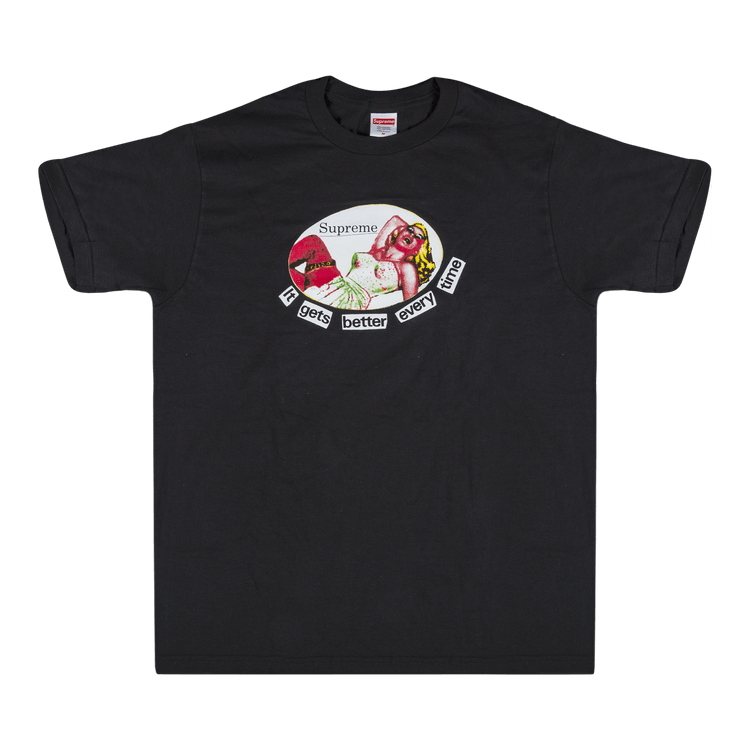 Buy Supreme It Gets Better Every Time T Shirt Black SS19T59 BLACK GOAT