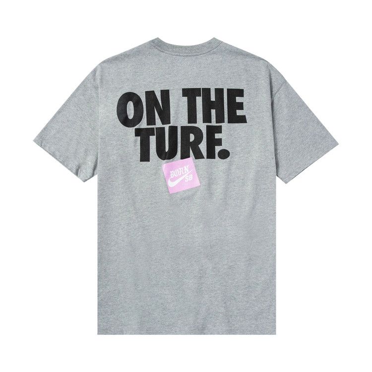 Nike SB X Born X Raised On The Turf T-Shirt Heather Grey