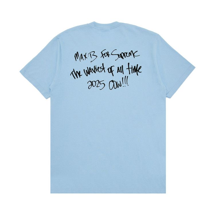 Buy Supreme Max B Tee 'Powder Blue' - SS25T21 POWDER BLUE | GOAT
