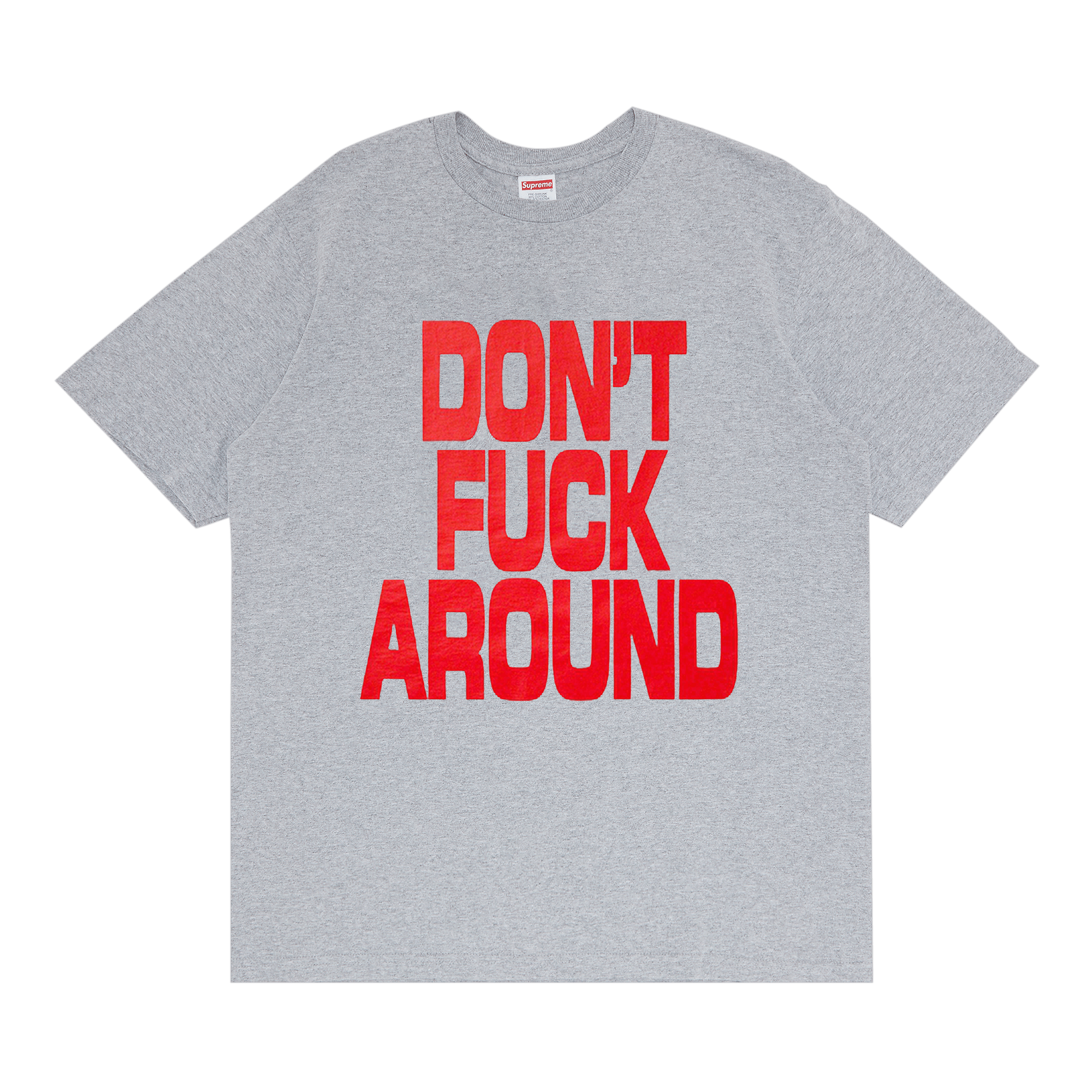 Supreme Don't Fuck Around Tee 'Heather Grey'