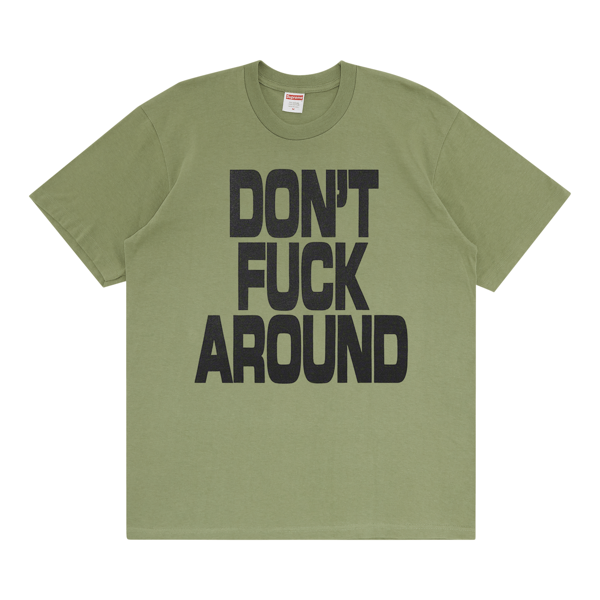 Supreme Don't Fuck Around Tee 'Light Olive'