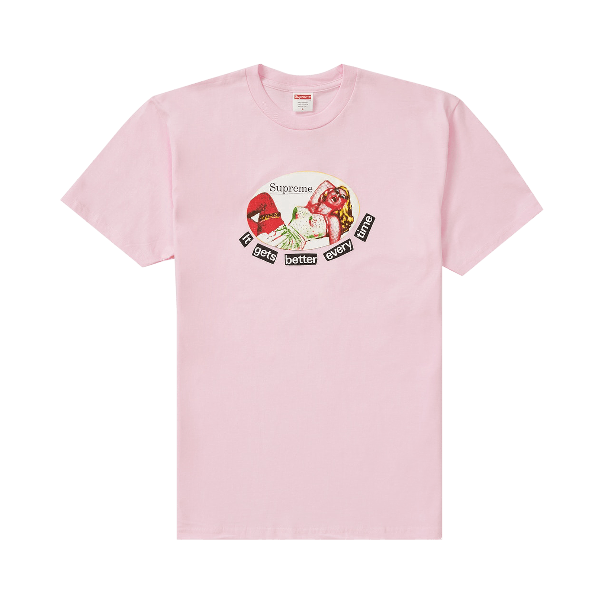 Supreme It Gets Better Every Time Tee 'Light Pink'