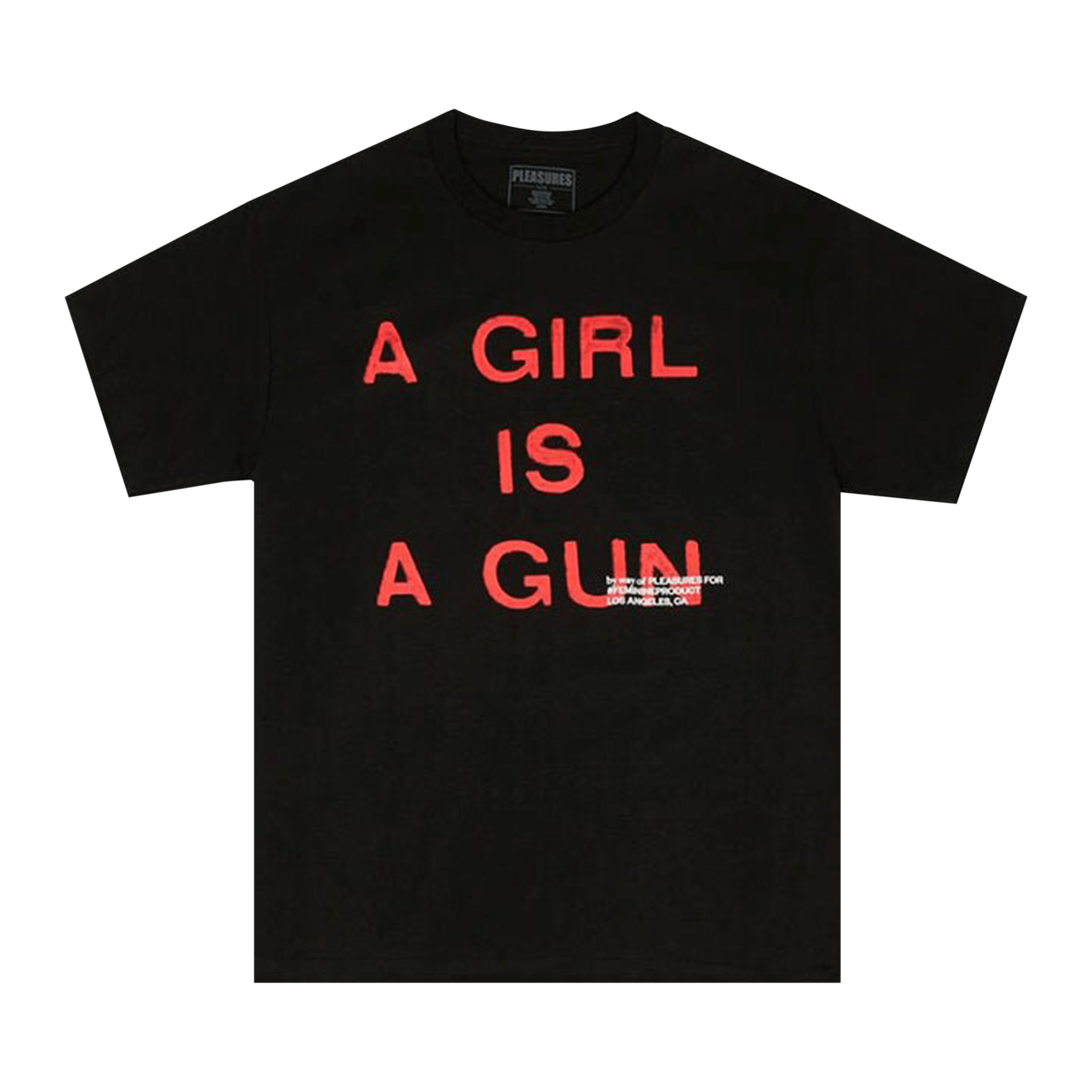 Pleasures Girl Is A Gun T-Shirt 'Black'