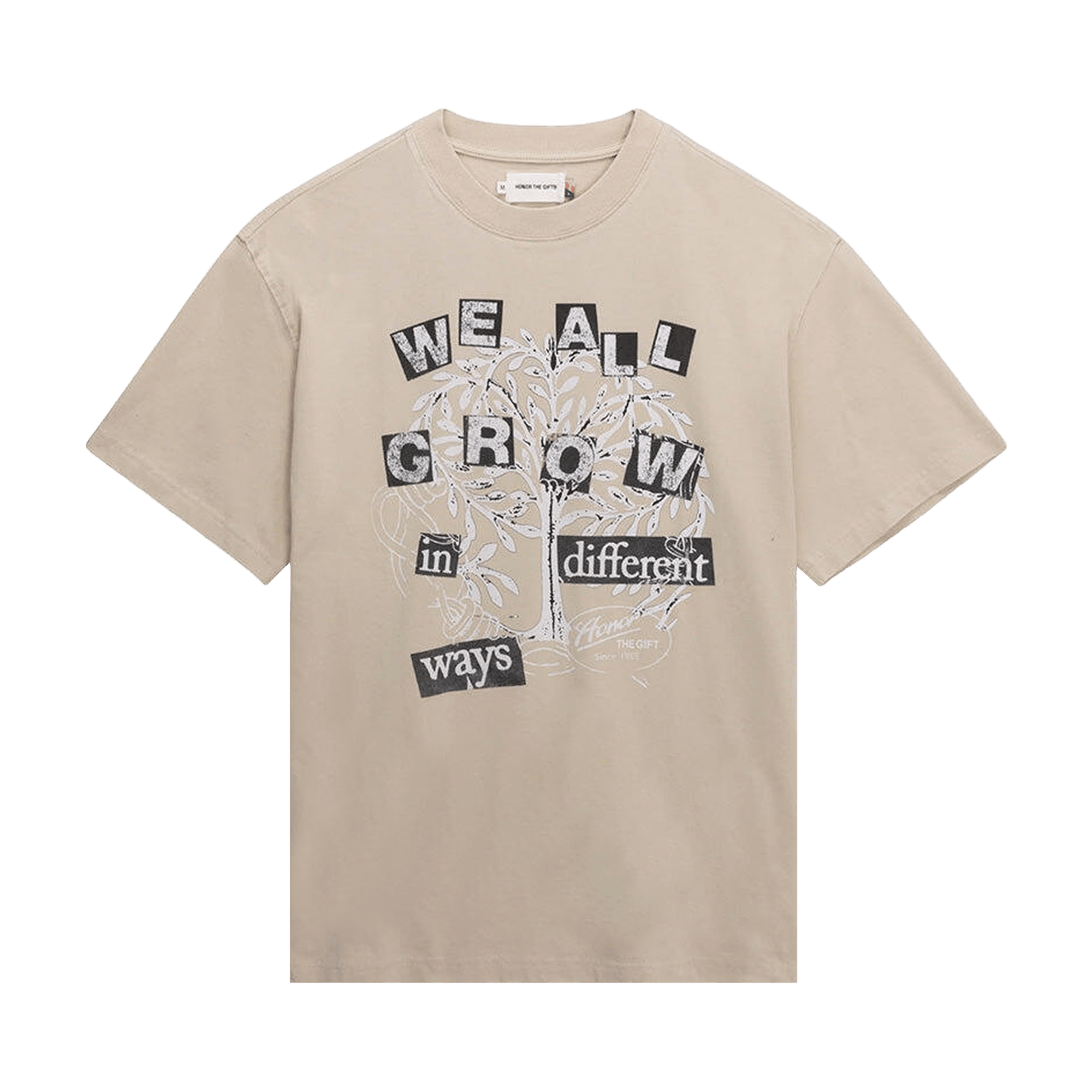 Honor The Gift We All Grow Tee 'Taupe'