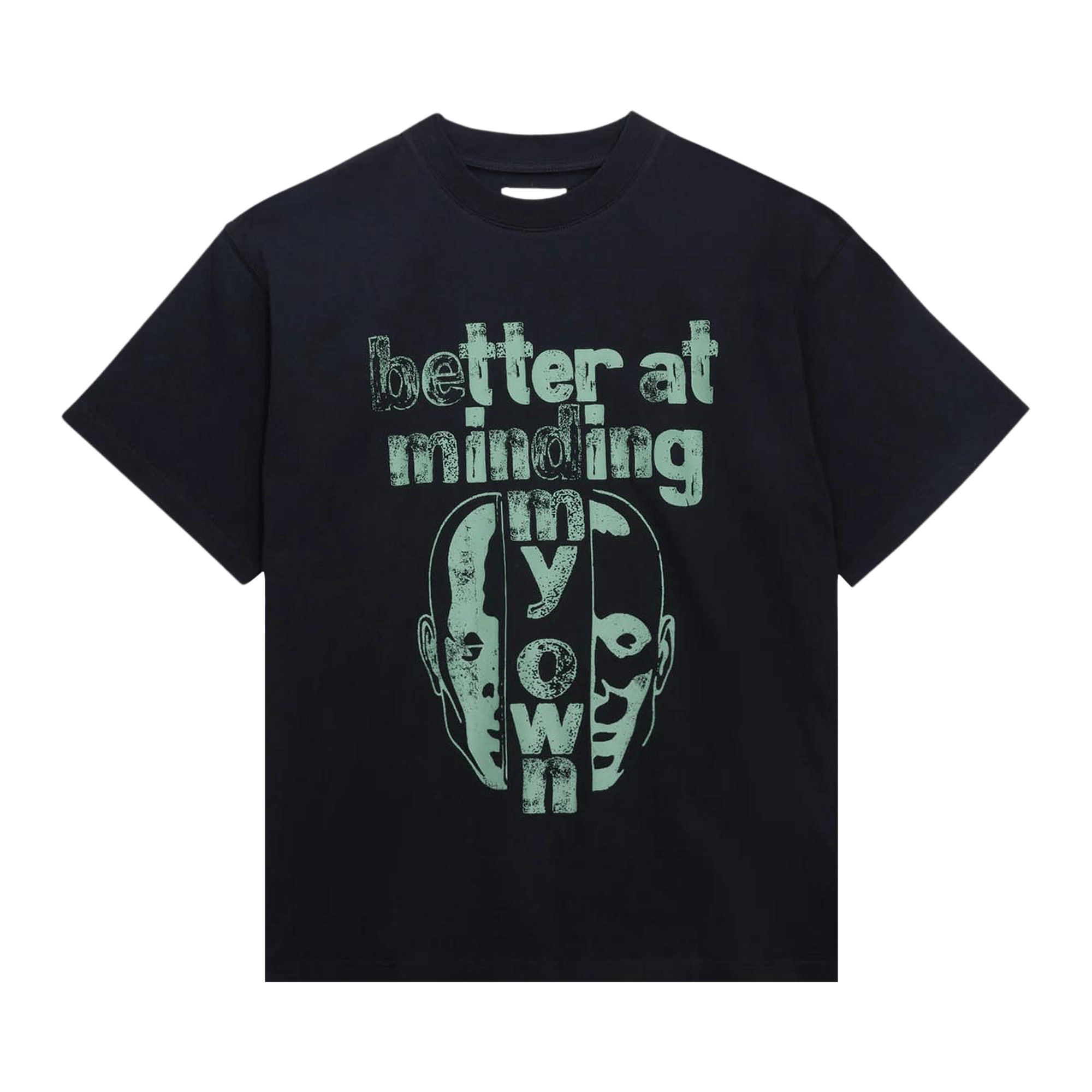 Honor The Gift Better At Minding My Own Tee 'Black'