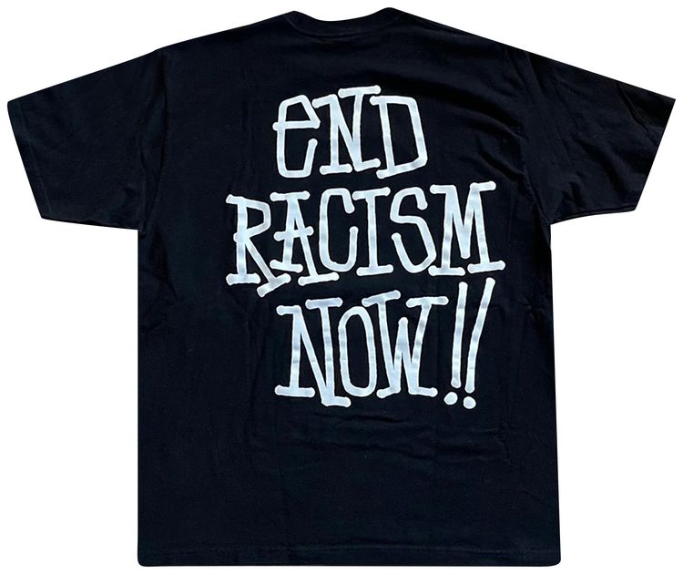 Stussy Stand Firm End Racism Now Tee Black