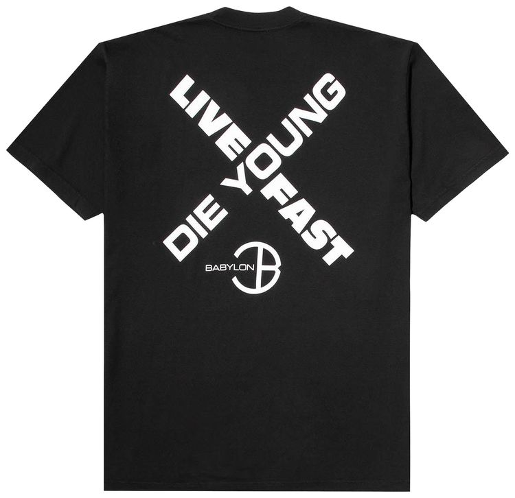 Babylon LA Die Young Tee Black