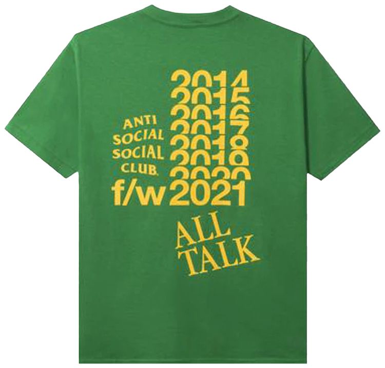 Anti Social Social Club All Talk On A Blog Tee Green