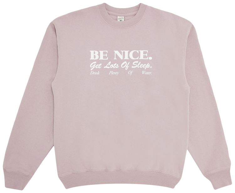 Sporty  Rich Be Nice Crewneck Fondant