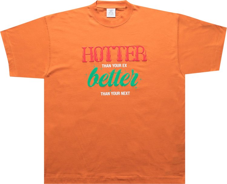 Vetements Hotter Than Your Ex T-Shirt 'Orange'