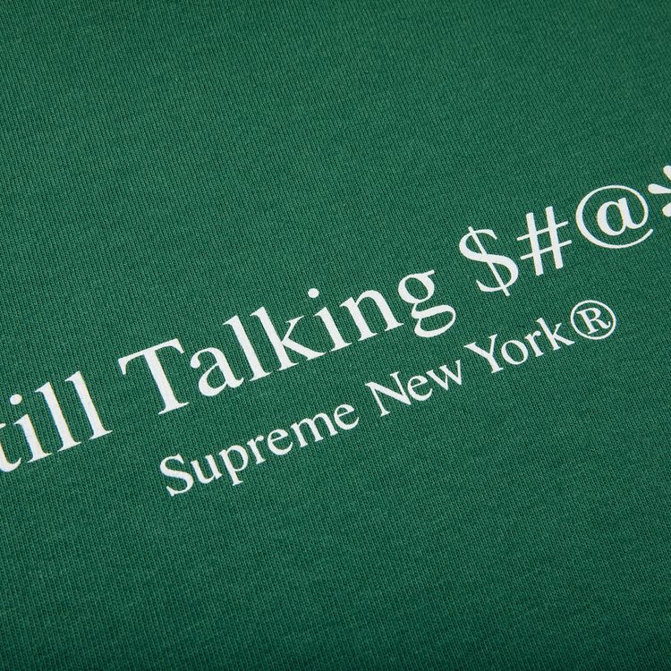 Supreme Still Talking Tee Light Pine