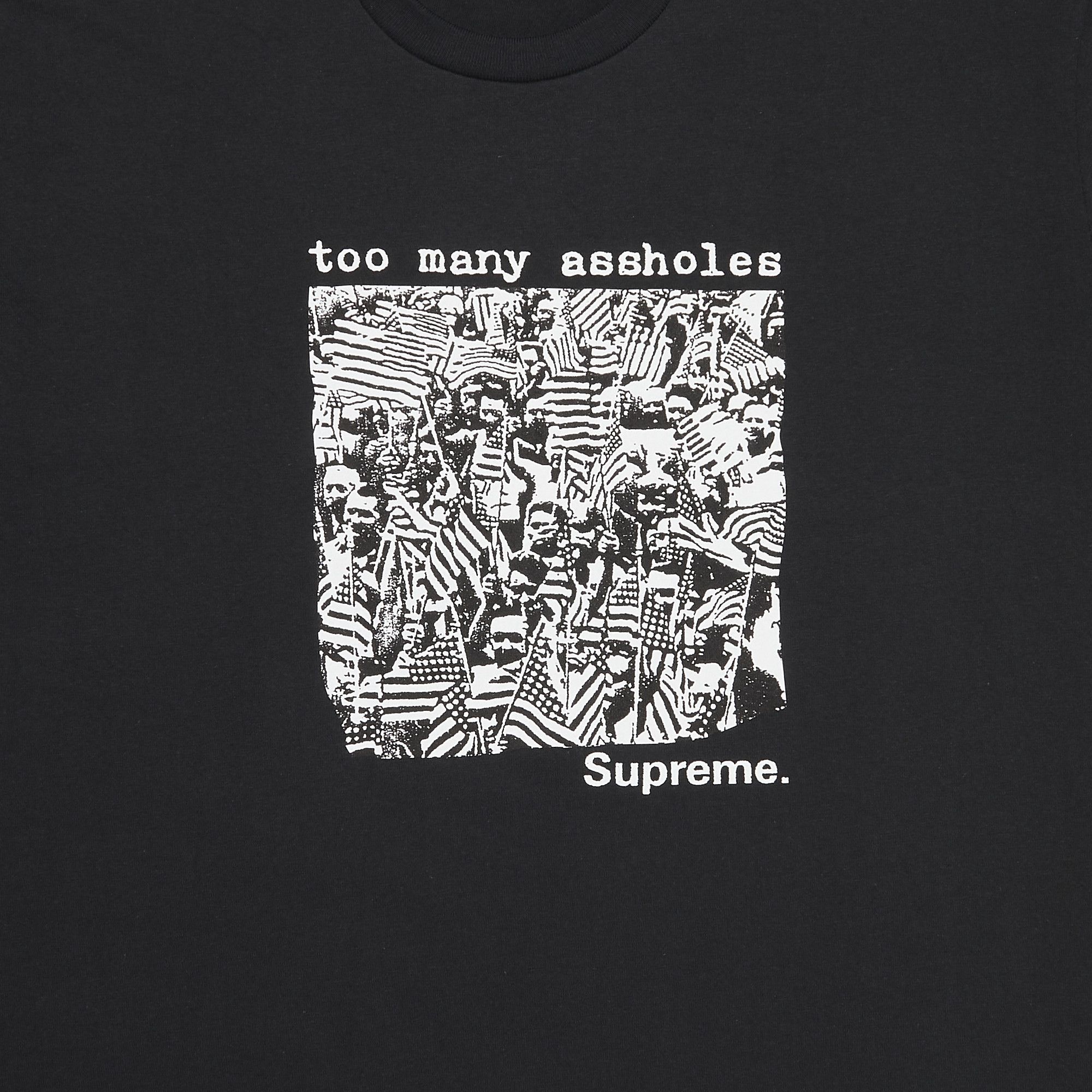 Buy Supreme Too Many Assholes Tee 'Black' - SS22T14 BLACK | GOAT