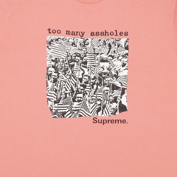 Supreme Too Many Assholes Tee Bright Coral