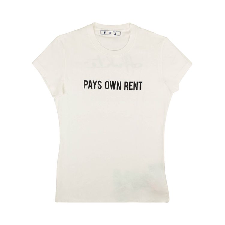 Off White Pays Rent Fitted T Shirt White