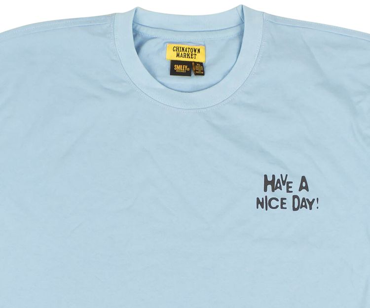 Chinatown Market Light Have A Nice Day T Shirt Blue