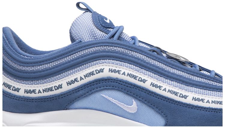 Air Max 97 Have A Nike Day