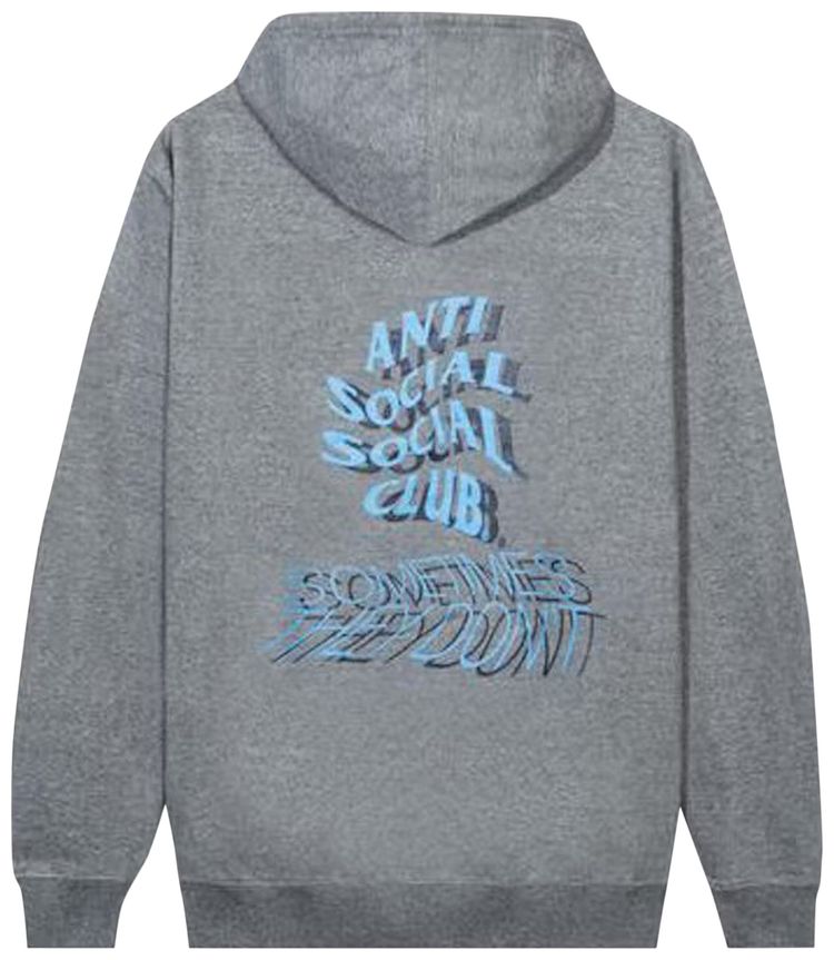 Anti Social Social Club Sometimes They Dont Hoodie Grey