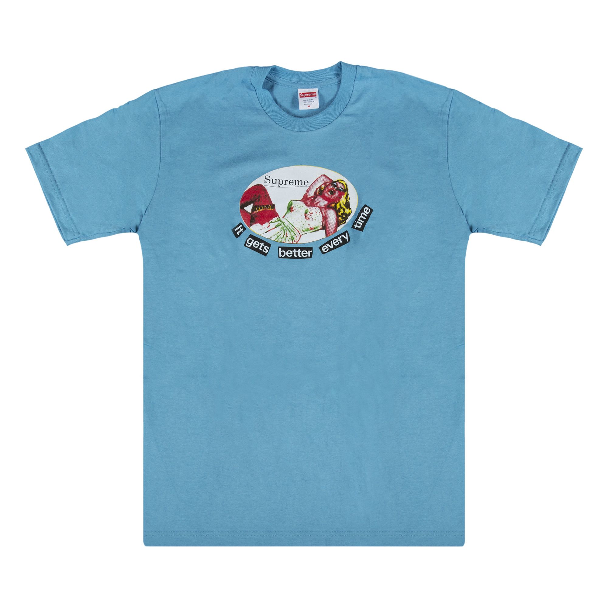 It gets better every time tee sales