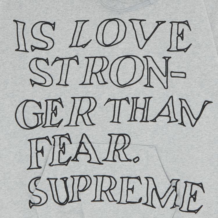Supreme Stronger Than Fear Hooded Sweatshirt Heather Grey