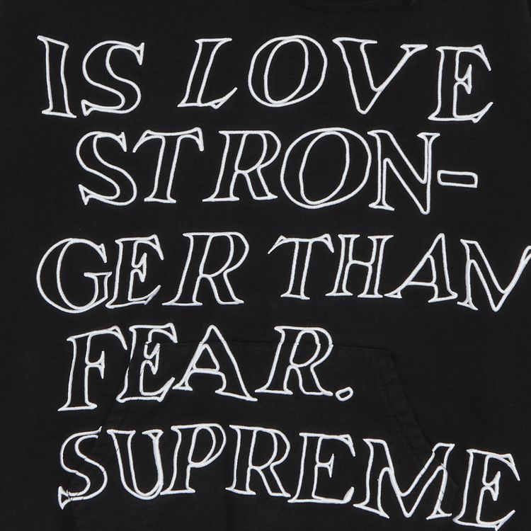Buy Supreme Stronger Than Fear Hooded Sweatshirt 