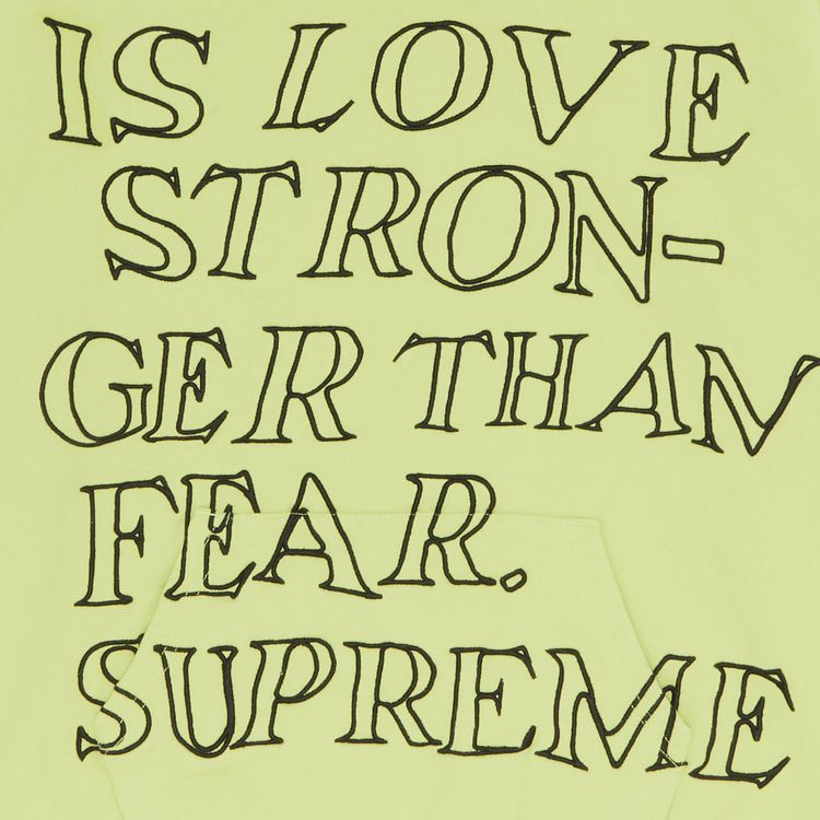 Supreme Stronger Than Fear Hooded Sweatshirt Lime