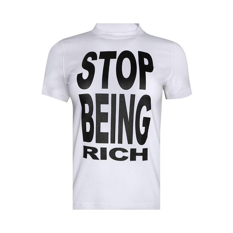 Vetements Stop Being Rich Fitted T Shirt White