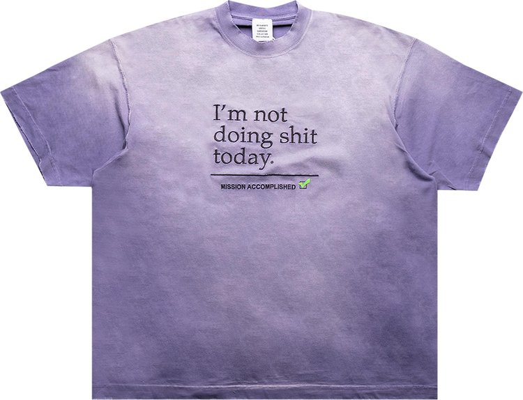 Vetements Not Doing Shit Today T-Shirt 'Lilac'