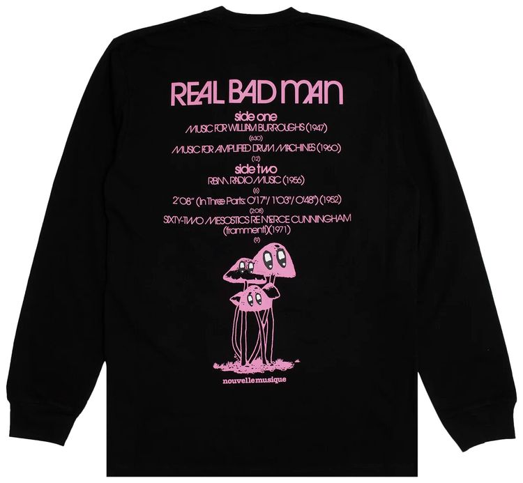 Real Bad Man Nouvelle Musique Long Sleeve Tee Black