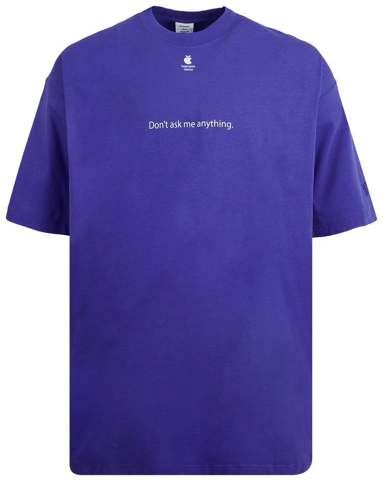 Vetements Dont Ask Me Anything T Shirt Royal Blue