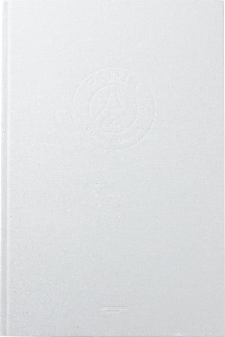 Paris Saint-Germain Off The Pitch Book (Classic Edition)