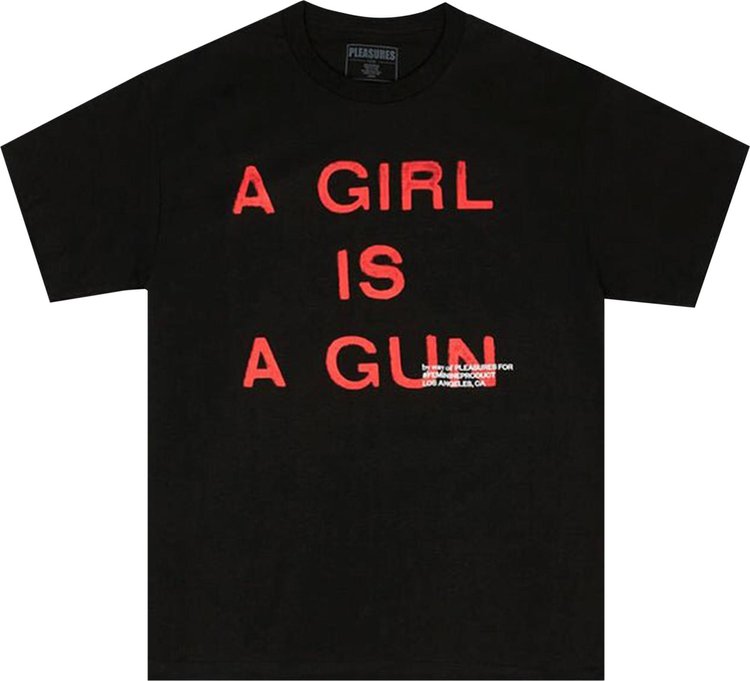 Pleasures Girl Is A Gun T Shirt Black