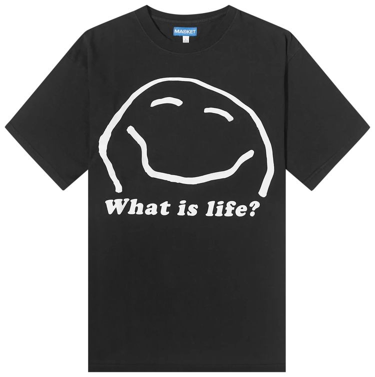 Market What Is Life T Shirt Washed Black