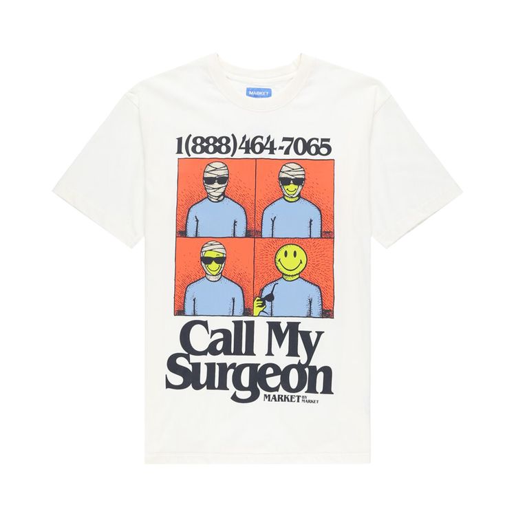 Market Smiley Call My Surgeon Tee Parchment