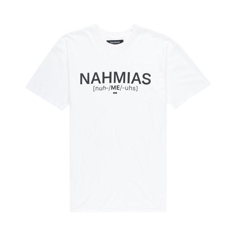Nahmias Pronunciation T-Shirt 'White'