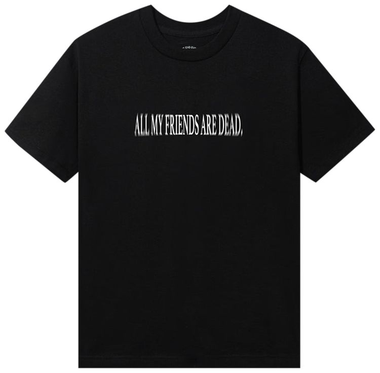 Anti Social Social Club All My Friends Are Dead Presidents Tee Black