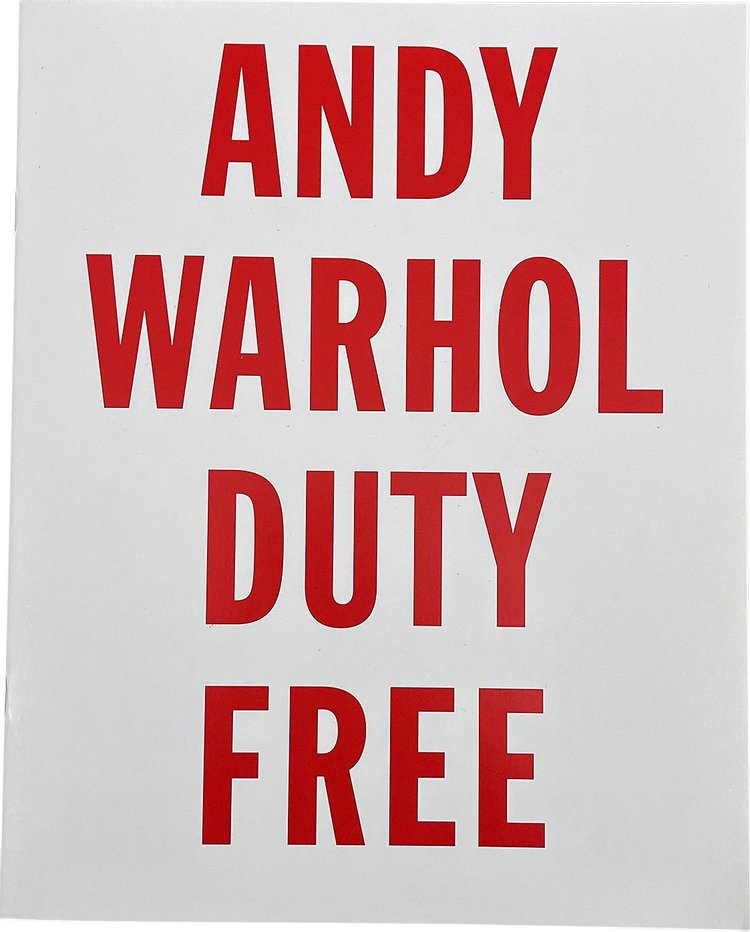 Andy Warhol: Duty Free by Andy And Vincent Fremont