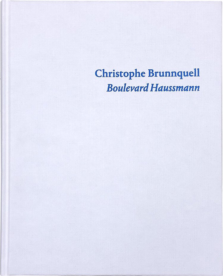 Boulevard Haussmann by Christophe Brunnquell (First Edition)