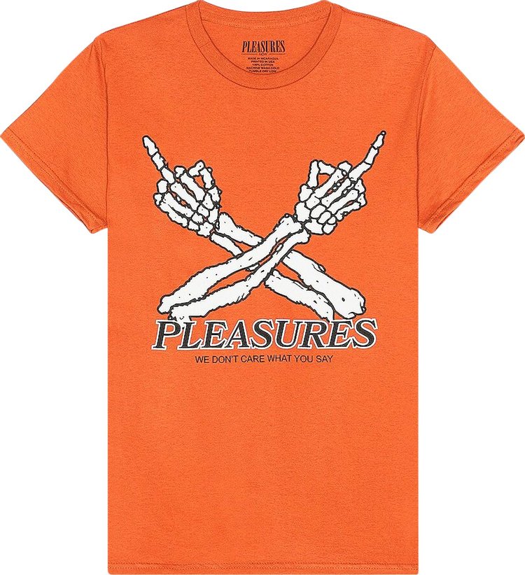 Pleasures Dont Care Tee Orange