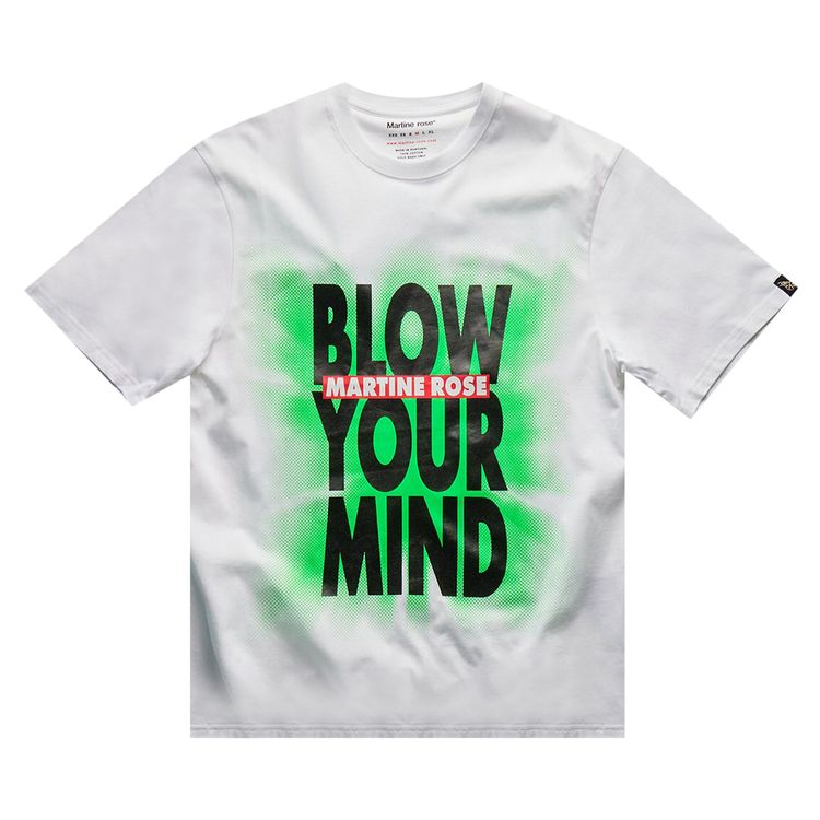 Martine Rose Blow Your Mind T Shirt White