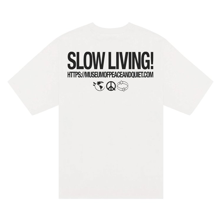 Museum of Peace  Quiet Slow Living T Shirt White