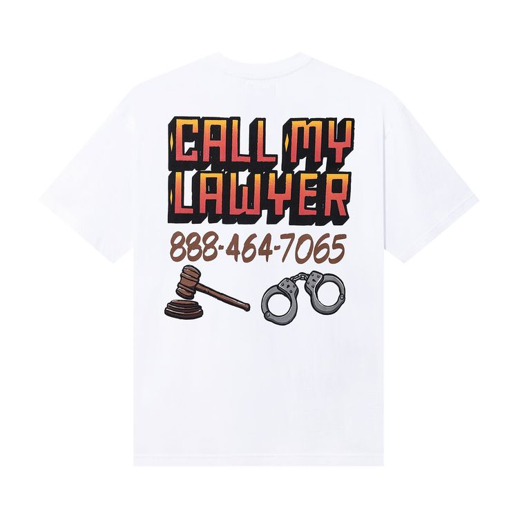 Market Call My Lawyer Sign T Shirt White