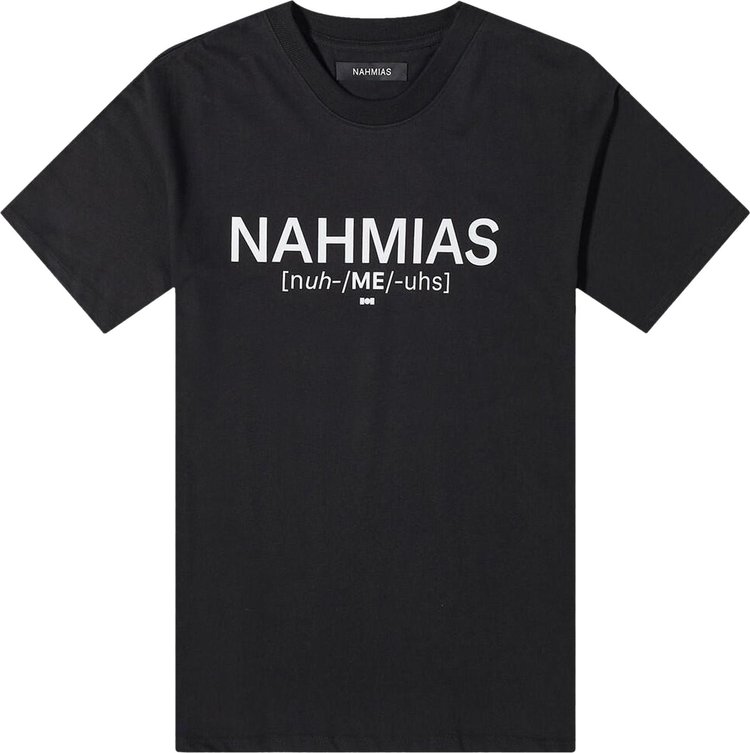 Nahmias Pronunciation T-Shirt 'Black'