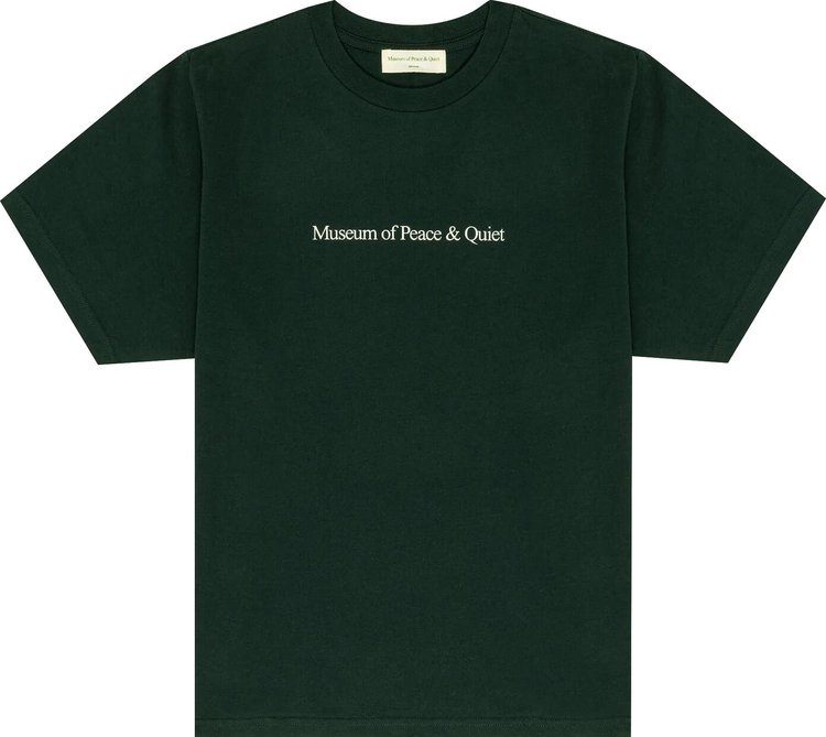 Museum of Peace  Quiet T Shirt Pine