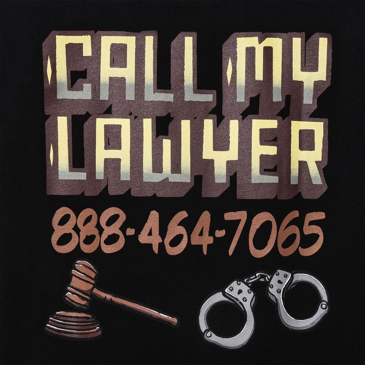 Market Call My Lawyer Sign T Shirt Black