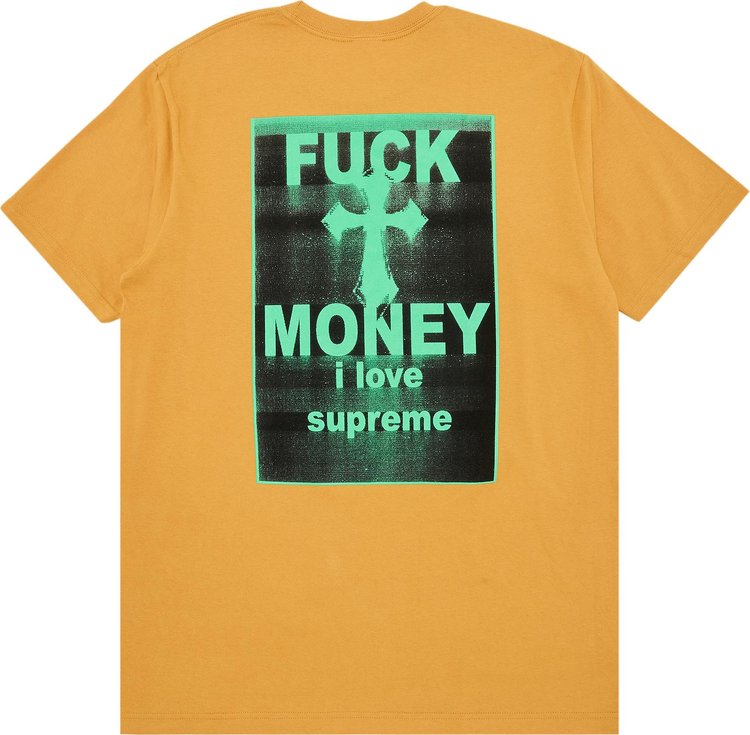 Supreme Fuck Money Tee Mustard