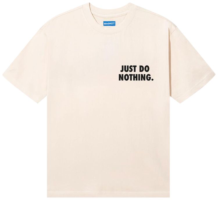 Market Just Do Nothing Fall Tee Ecru